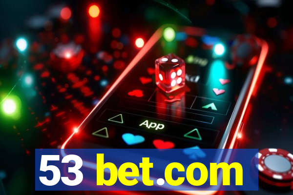 53 bet.com